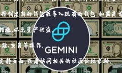 要下载Tokenim（一个虚拟货币钱包或相关工具），